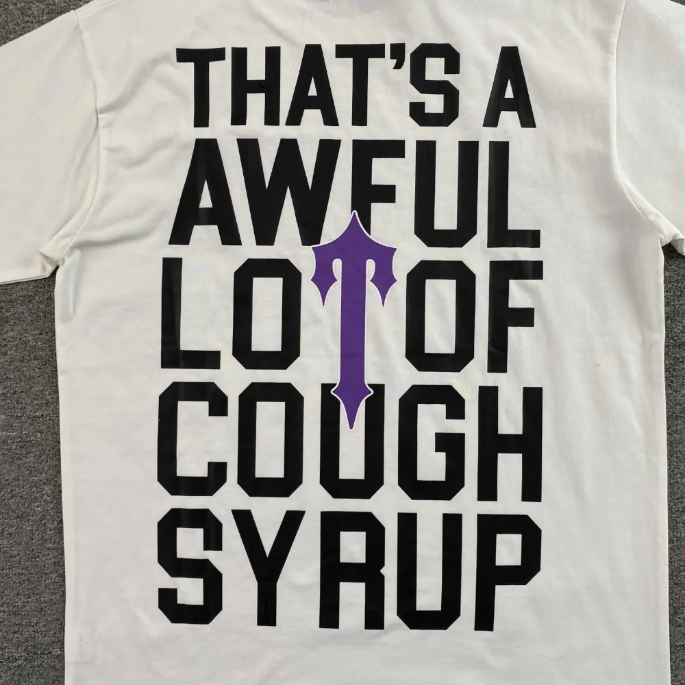 That's A Awful Lot of Cough Syrup / Trapstar T-Shirt - Imagen 3